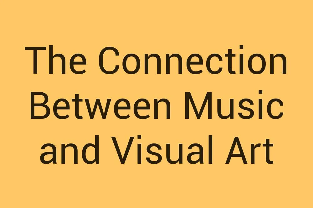 the-connection-between-music-and-visual-art