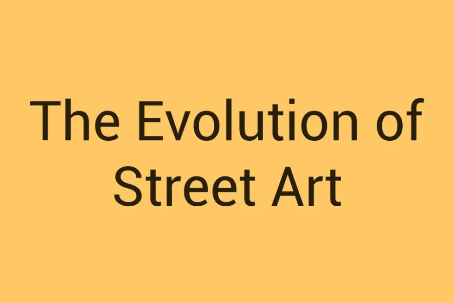 the-evolution-of-street-art