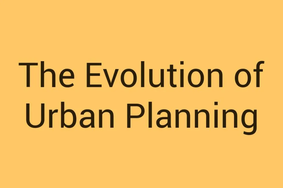 the-evolution-of-urban-planning