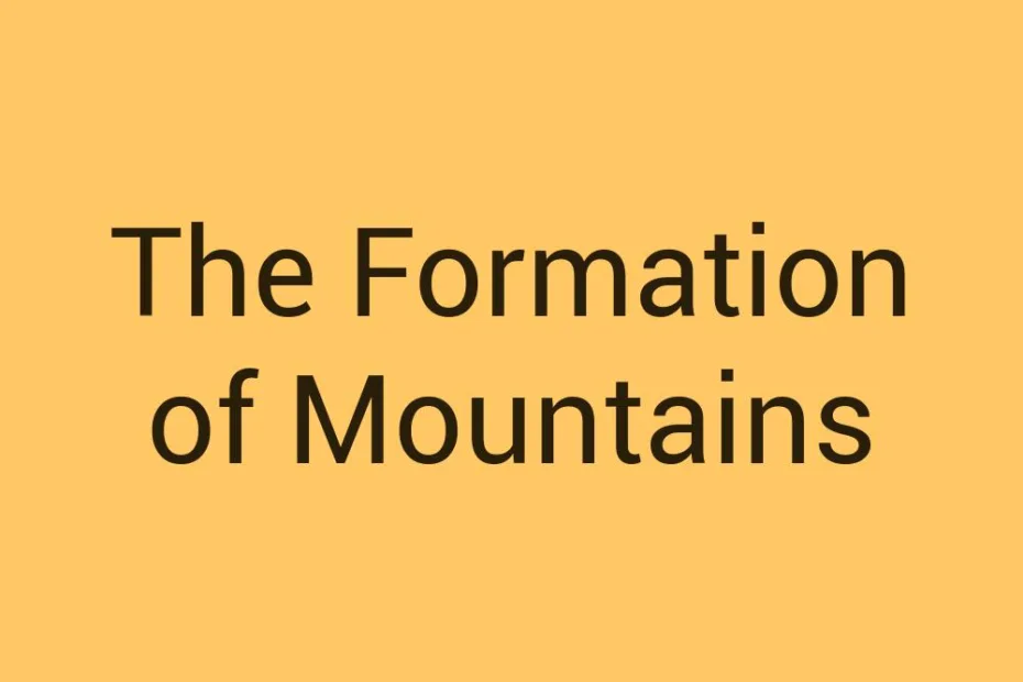 the-formation-of-mountains