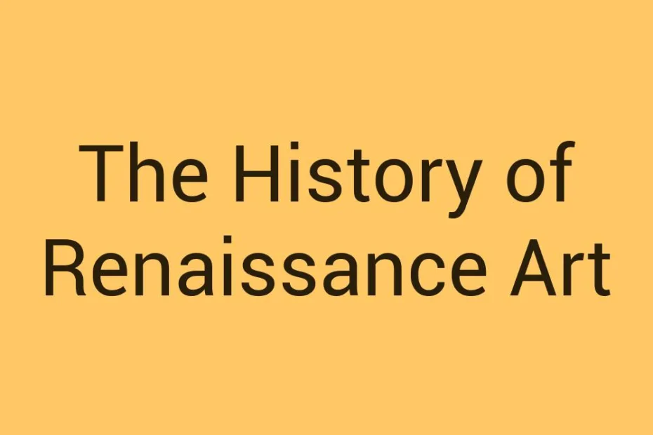the-history-of-renaissance-art
