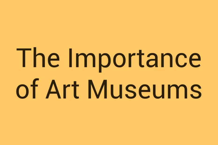 the-importance-of-art-museums