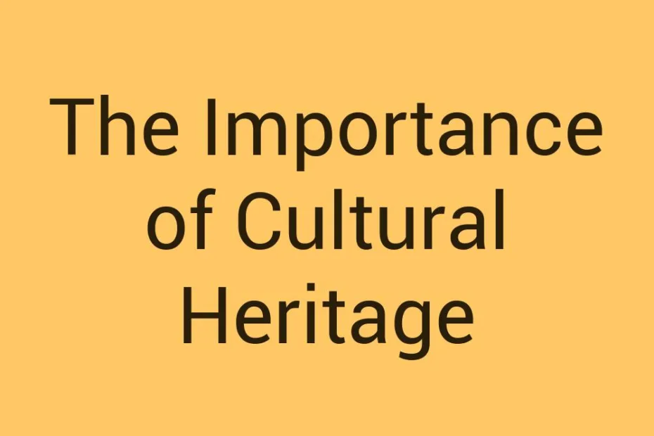the-importance-of-cultural-heritage