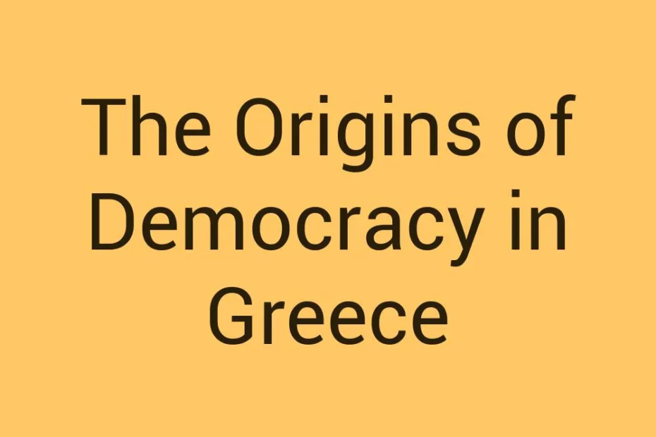 the-origins-of-democracy-in-greece