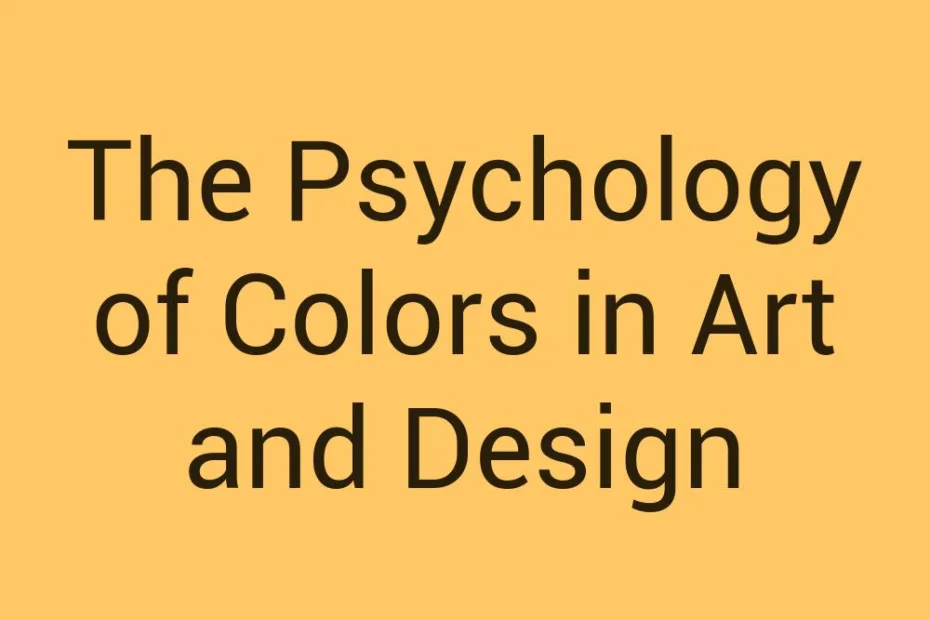 the-psychology-of-colors-in-art-and-design