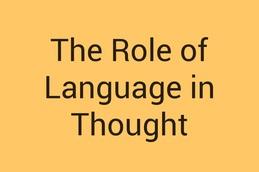 the-role-of-language-in-thought