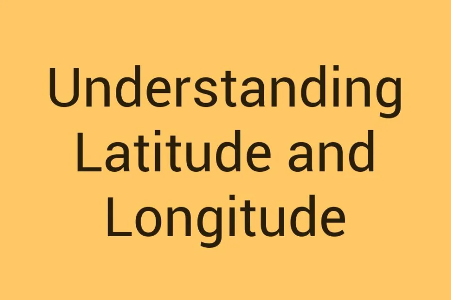 understanding-latitude-and-longitude