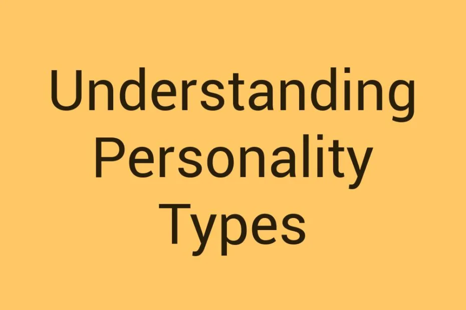understanding-personality-types
